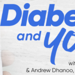 Diabetes & You